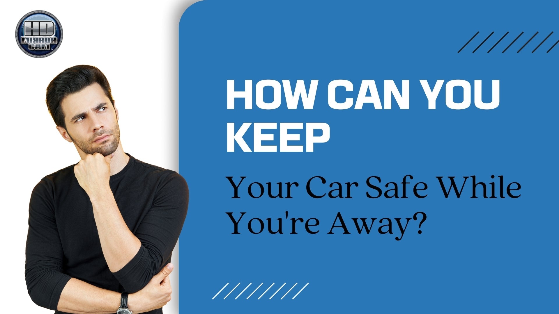 How Can You Keep Your Car Safe?