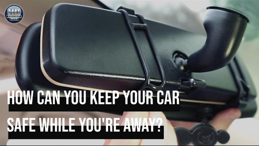 How Can You Keep Your Car Safe While You're Away?