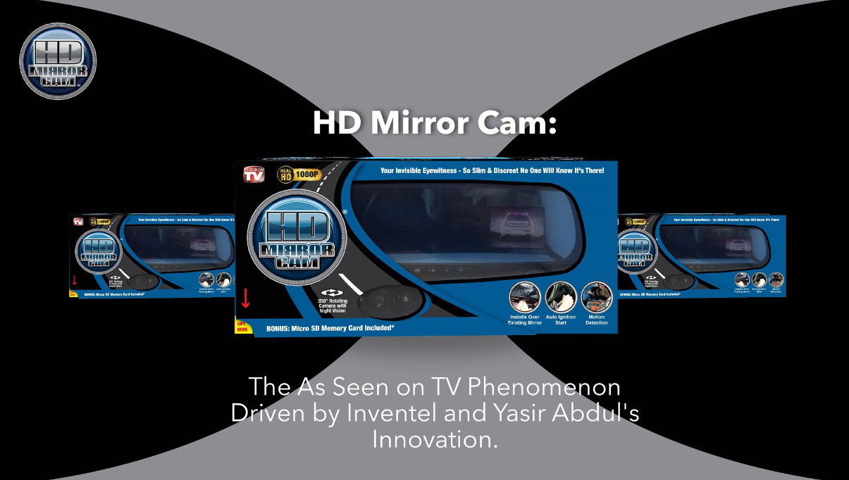 HD Mirror Cam: The As Seen on TV Phenomenon Driven by Inventel and Yasir Abdul's Innovation